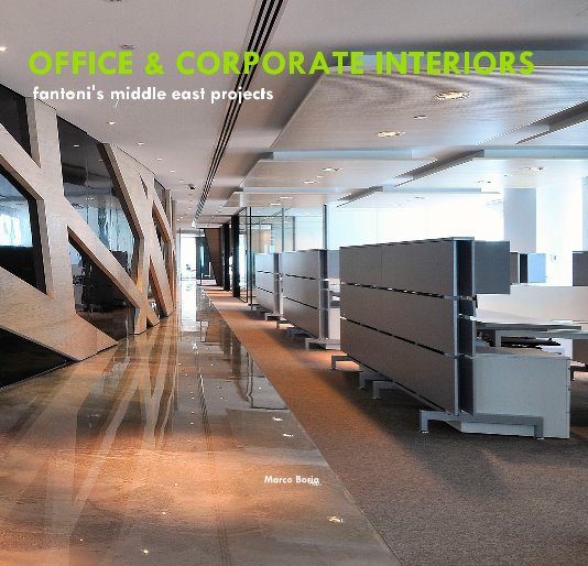 View OFFICE & CORPORATE INTERIORS by Marco Boria