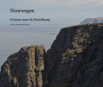 Noorwegen Cruisen naar de Noordkaap book cover