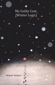 My Guilty Coat [Winter Logic] book cover