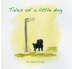 Tales of a little dog book cover