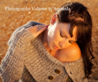 Photographs Volume 8: Amanda book cover