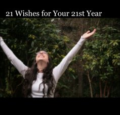 21 Wishes for Your 21st Year book cover