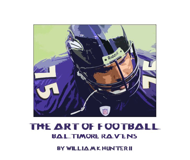 View The Art of Football by WILLIAM K. HUNTER II