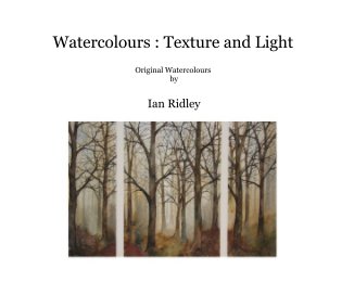 Watercolours : Texture and Light book cover