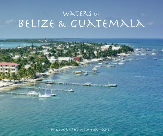 Waters of Belize & Guatemala book cover