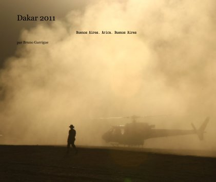 Dakar 2011 grand panoramique book cover