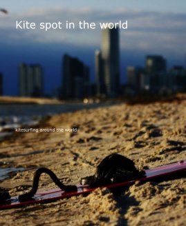 Kite spot in the world book cover