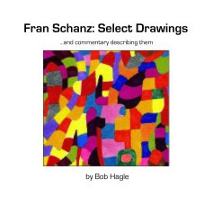 Fran Schanz: Select Drawings book cover