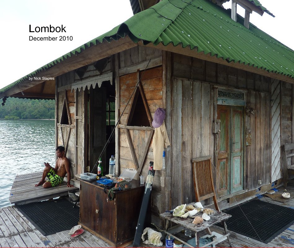 Ver Lombok, Indonesia por Nick Staples