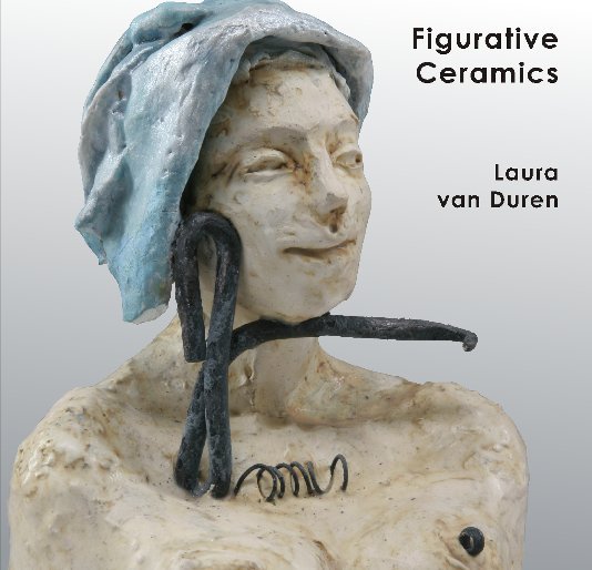 Ver Figurative Ceramics & Visual Journal by Laura van Duren por Laura van Duren