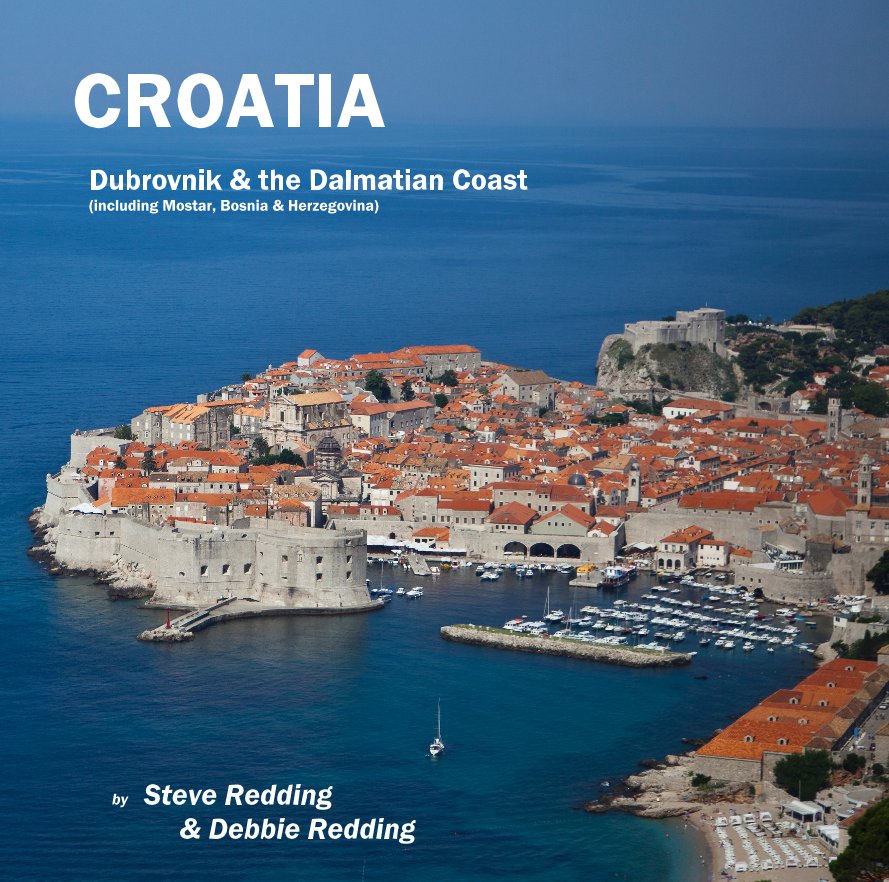 View CROATIA by Steve Redding & Debbie Redding