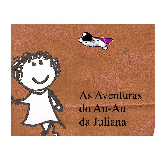 Ver As Aventuras do Au-Au da Juju por miniego.com.br
