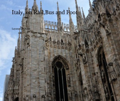 Italy, on Rail,Bus and Foot book cover