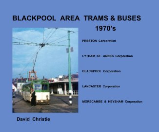 BLACKPOOL AREA TRAMS & BUSES book cover