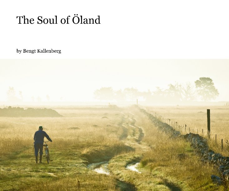 View The Soul of Öland by Bengt Kallenberg