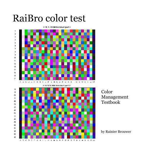 Ver RaiBro color test por Rainier Brouwer