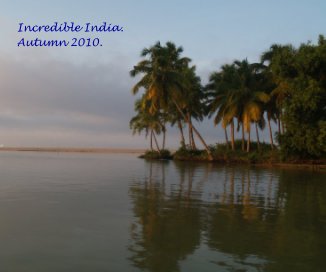 Incredible India. Autumn 2010. book cover