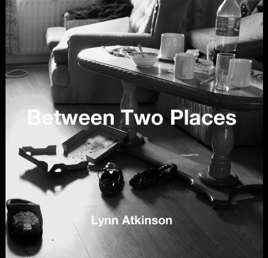 Ver Between Two Places por Lynn Atkinson