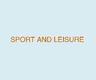 SPORT AND LEISURE book cover