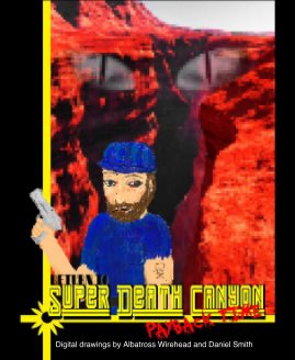 Return to Super-Death Canyon: Payback Time book cover