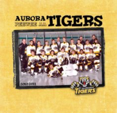 Aurora Tigers Peewee AA book cover