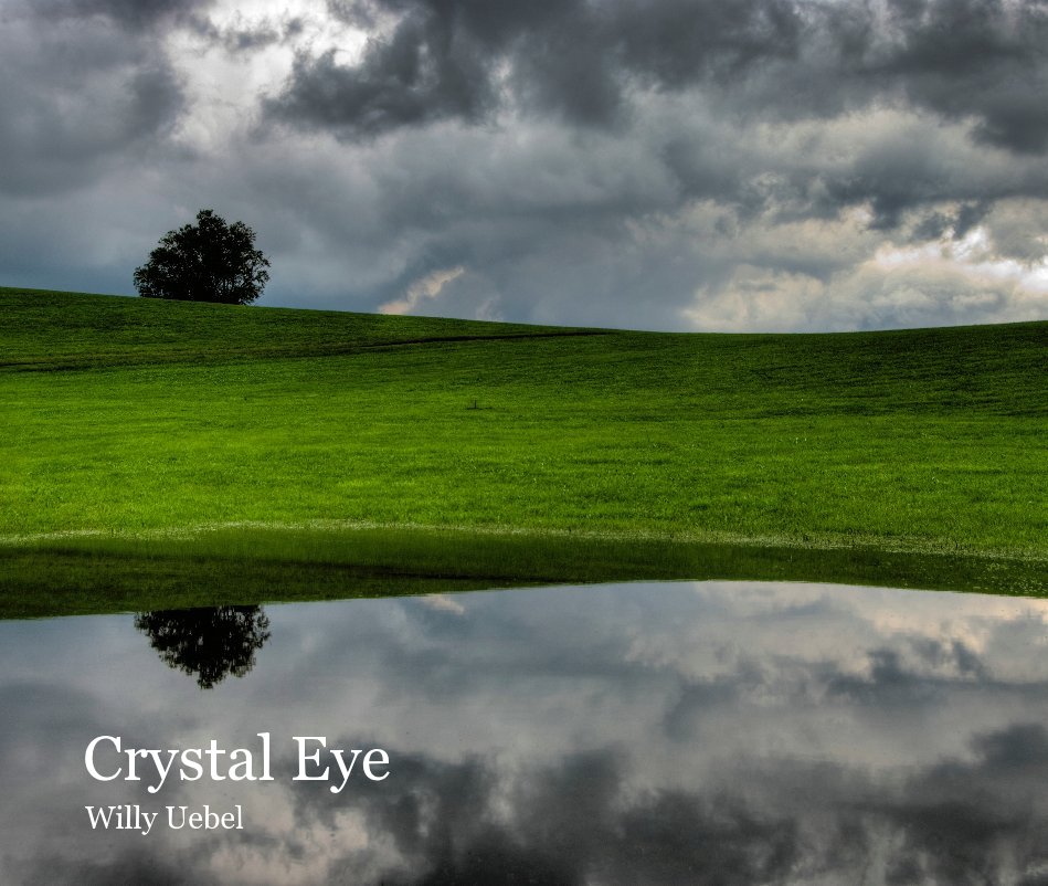 View Crystal Eye by Willy Uebel González