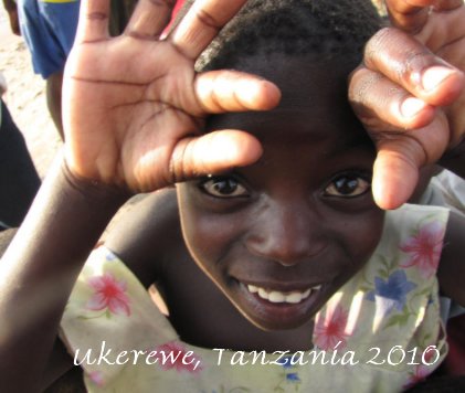 Ukerewe, Tanzania 2010 book cover