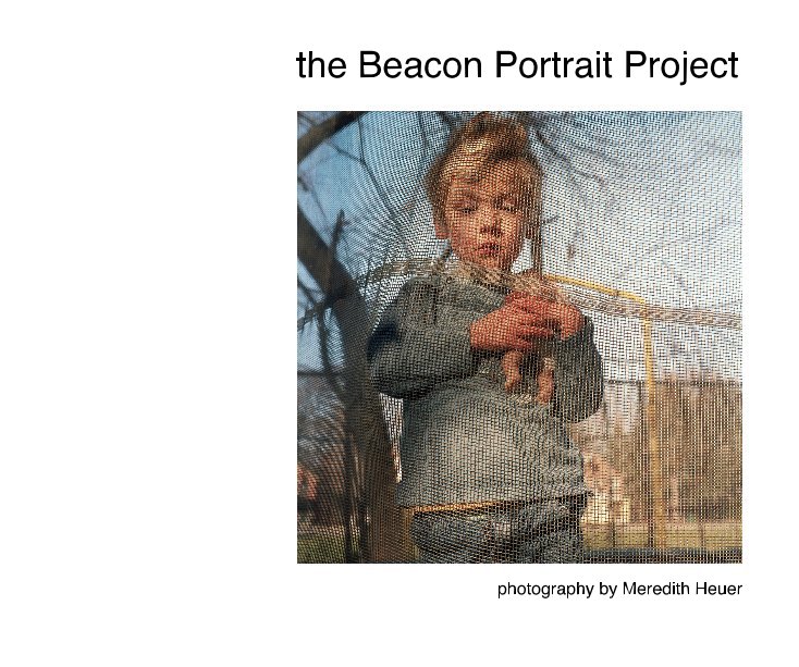 View the Beacon Portrait Project by meredithheue