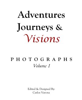 Adventures, Journeys and Visions book cover