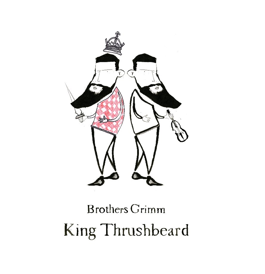 View King Thrushbeard by Brothers Grimm
