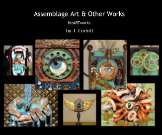 Assemblage Art and Other Works book cover