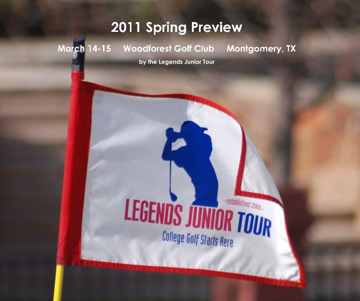 View 2011 Spring Preview by Legends Junior Tour