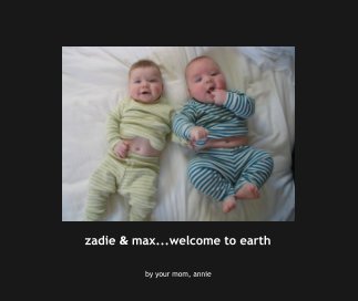 zadie & max...welcome to earth book cover