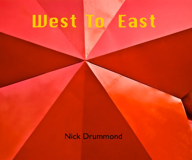 View West To East by Nick Drummond