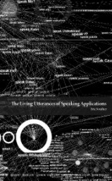 The Living Utterances of Speaking Applications book cover