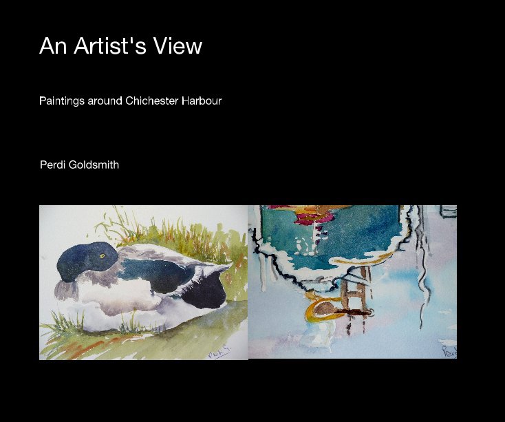 View An Artist's View by Perdi Goldsmith