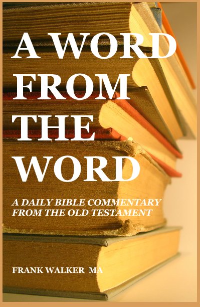 Ver A Word from the Word por Frank walker