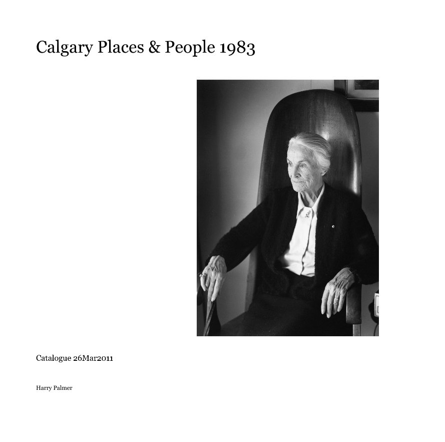 Bekijk Calgary Places & People 1983 op Harry Palmer