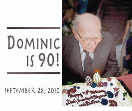 Dominic is 90! book cover