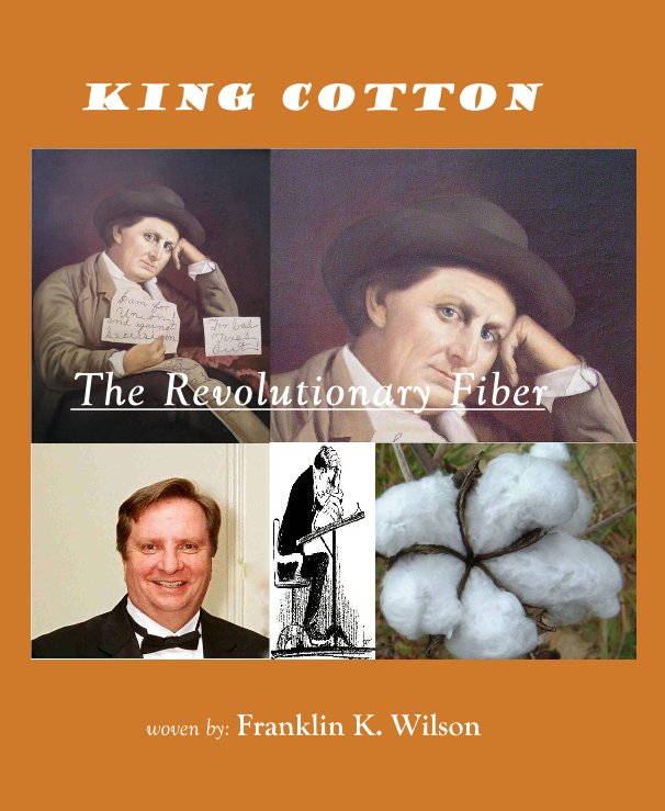 View King Cotton by woven by: Franklin K. Wilson
