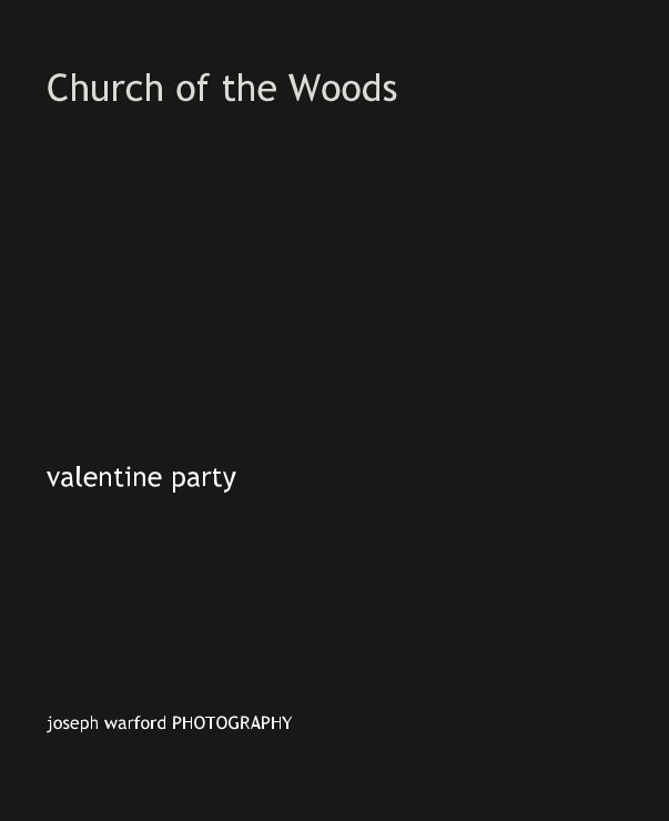 View Church of the Woods by joseph warford PHOTOGRAPHY