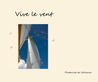 Vive le vent book cover