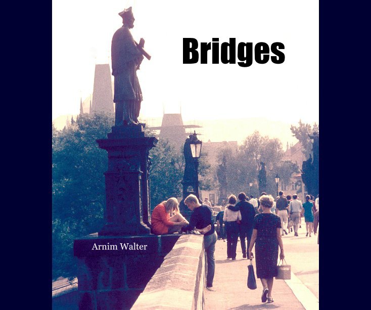 View Bridges by Arnim