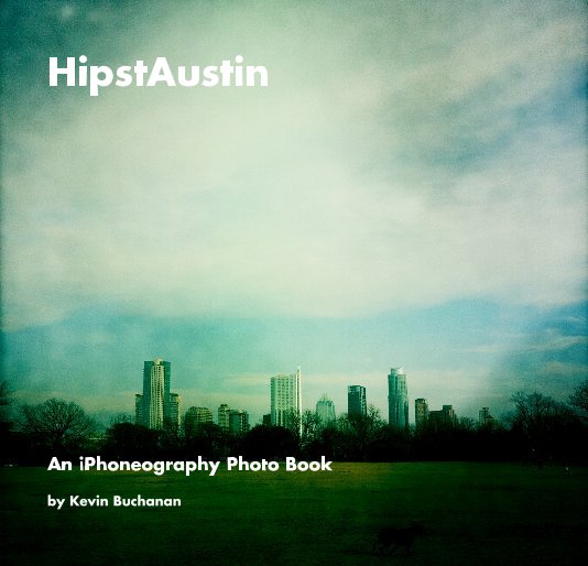 View HipstAustin by Kevin Buchanan
