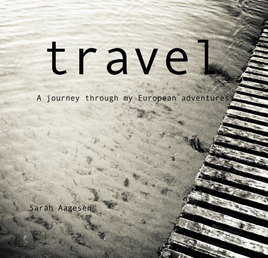 View travel by Sarah Aagesen