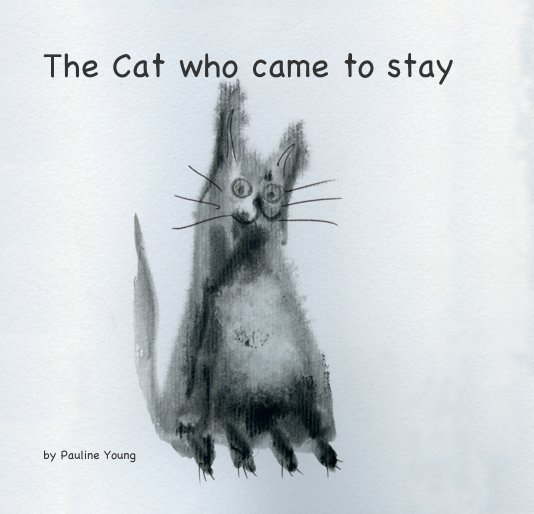 View The Cat who came to stay by Pauline Young