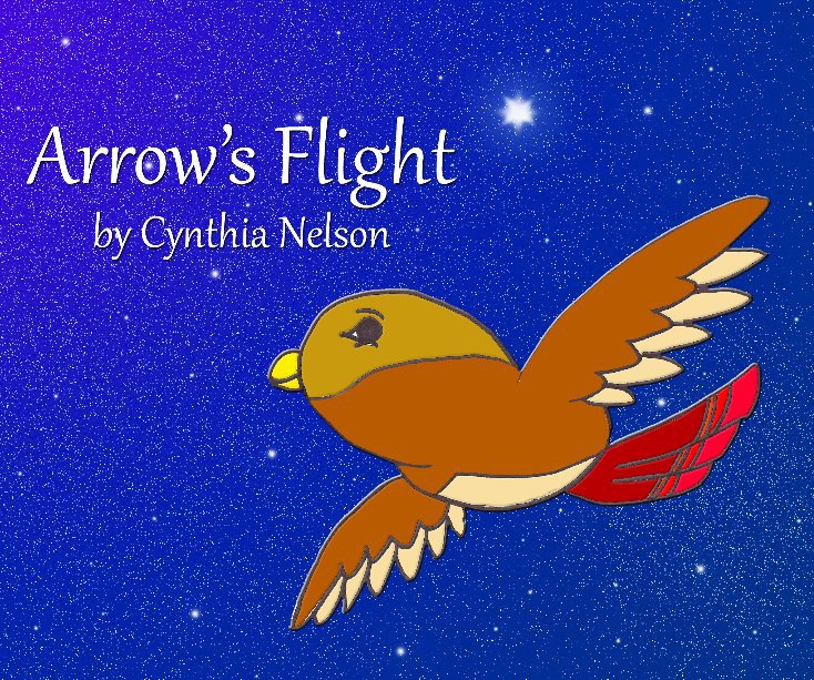 View Arrow's Flight by Cynthia Nelson