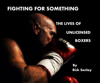 FIGHTING FOR SOMETHING book cover