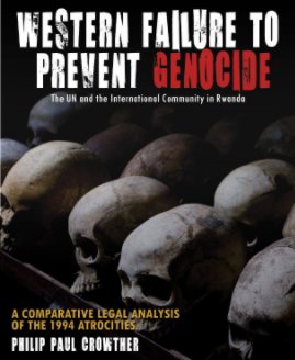 WESTERN FAILURE TO PREVENT GENOCIDE book cover