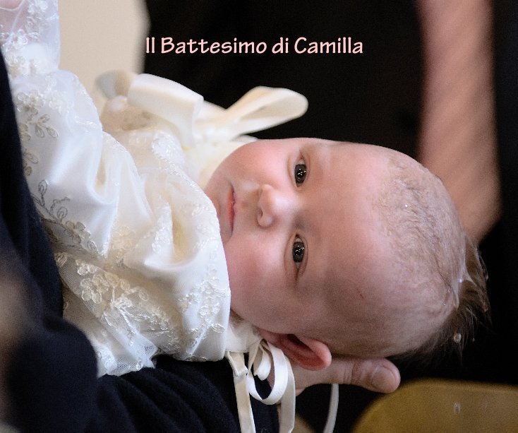 View Il Battesimo di Camilla by BillyBis